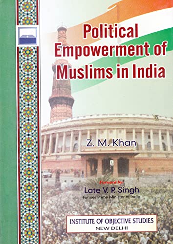 Stock image for Political Empowerment Of Muslims In India for sale by Books Puddle