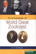 Encyclopaedia of World Great Zoologists, 2 Vols