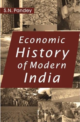 Economic History of Modern India (1757 to 1947)