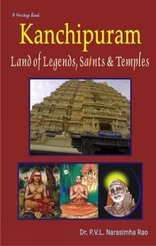 Beispielbild fr Kanchipuram - Land of Legends, Saints & Temples (Hardcover) zum Verkauf von CitiRetail