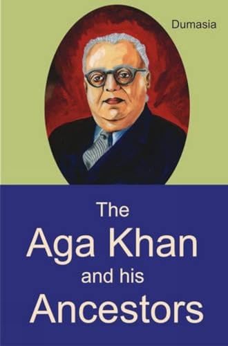 Beispielbild fr The AGA Khan and His Ancestors (Hardcover) zum Verkauf von CitiRetail