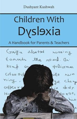 9788189973766: Children with Dyslexia: A Handbook for Parents & Teachers