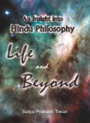 Beispielbild fr An Insight into Hindu Philosophy Life and Beyond (Paperback) zum Verkauf von CitiRetail