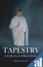 Imagen de archivo de Tapestry a collection of short stories a la venta por Books in my Basket