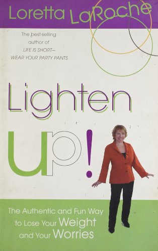 9788189988470: Lighten Up! :the Authentic And Fun Way