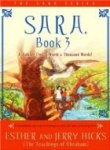 Sara, Book 3: A Talking Owl is Worth a Thousand Words! (Series: The Sara)