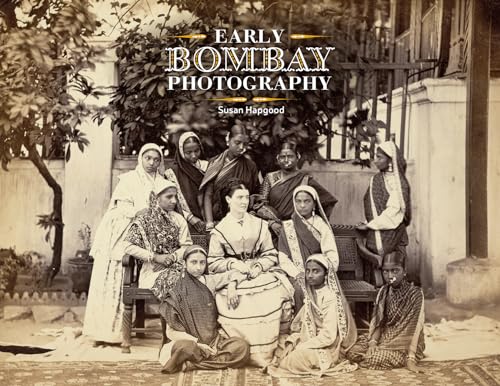 Stock image for Early Bombay Photography for sale by Books Puddle