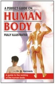 Human Guide: Fully Illustrated (9788189998073) by Kennedy; N.