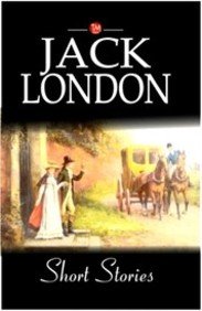 Jack London Short Stories (9788189998998) by London; Jack