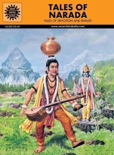 Tales of Narada: Tales of Devotion and Rivalry (Vol. 520)