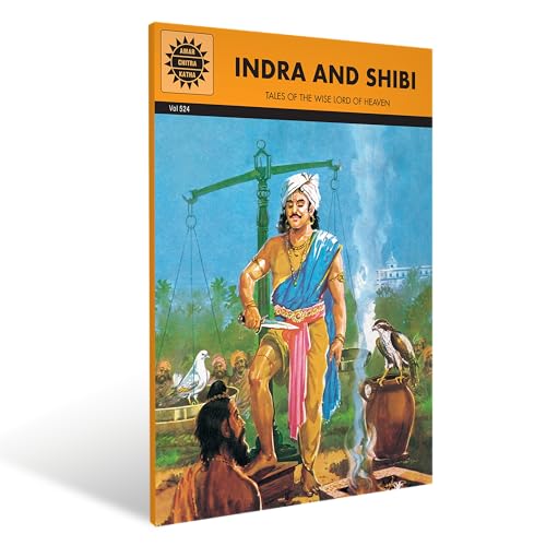 Indra and Shibi: Tales of the wise Lord of Heaven (Vol. 524)