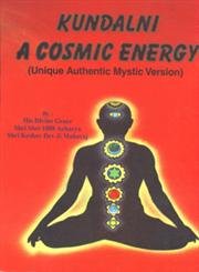 9788190095419: Kundalni: A Cosmic Energy (Unique Authentic Mystic Version)