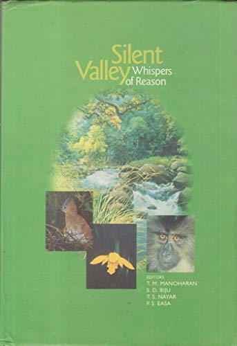 Stock image for Silent Valley : Whispers of Reason for sale by Vedams eBooks (P) Ltd