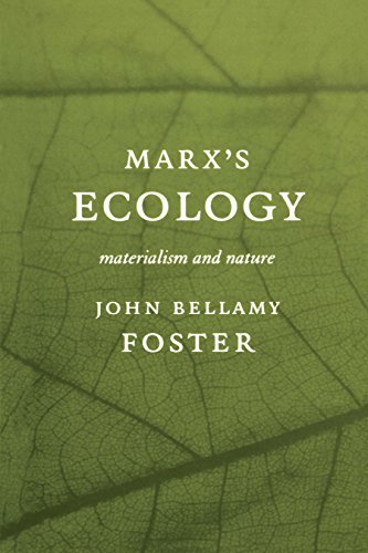 9788190106061: [( Marx's Ecology: Materialism and Nature )] [by: John Bellamy Foster] [Aug-2000]