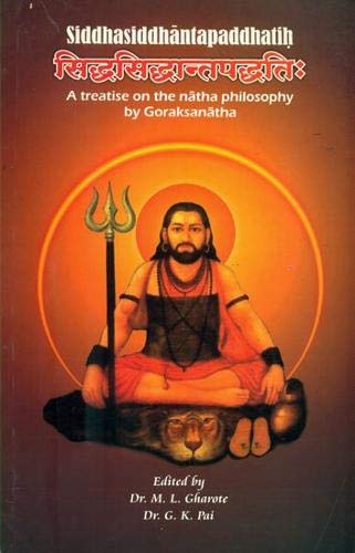 9788190161718: Siddhasiddhantapaddhatih: A Treatise on the Natha Philosophy