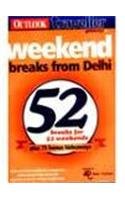 9788190172400: Weekend Breaks From Delhi