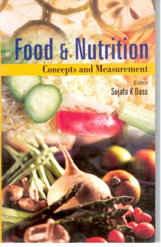 9788190179973: Food and Nutrition: Concepts and Measurement