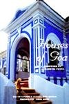 9788190183024: Houses of Goa