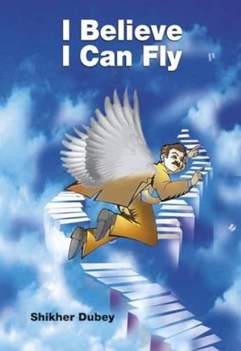 Beispielbild fr I Believe I Can Fly zum Verkauf von Books Puddle