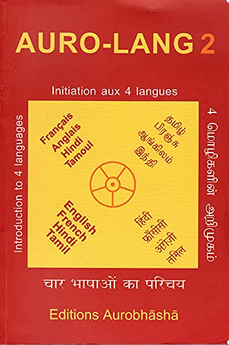 9788190203203: Auro-lang 2 : Initiation aux 4 langues : franais, anglais, hindi, tamoul (1Cdrom)