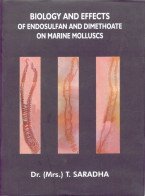 Beispielbild fr Biological and Effects of Endosulfan and Dimethoate on Marine Molluscs zum Verkauf von Books in my Basket