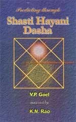 Predicting Through Shasti Hayani Dasha: An Original and Fundamental Research (9788190210126) by V. P. Goel; K. N. Rao