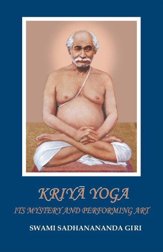 9788190284509: Kriya Yoga: Its Mystery and Performing Art
