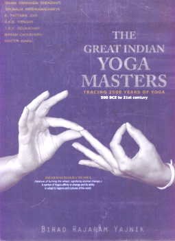 9788190287166: The Great Indian Yoga Masters [Paperback] [Jul 01, 1905] Yajnik Rajaram Birad