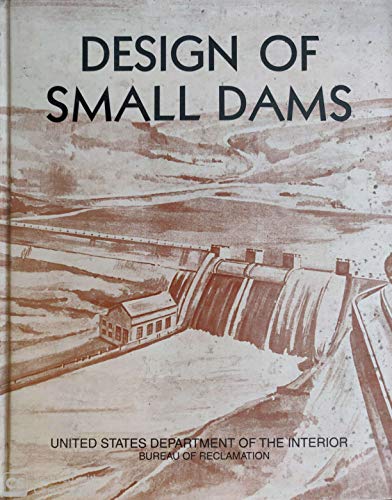 9788190309806: Design of Small Dams: Revised 3rd Edition