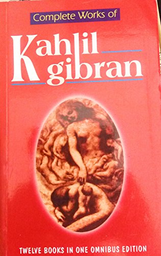 9788190326803: Complete Works of Kahlil Gibran