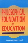 Imagen de archivo de Philosophical Foundations of Education a la venta por Majestic Books