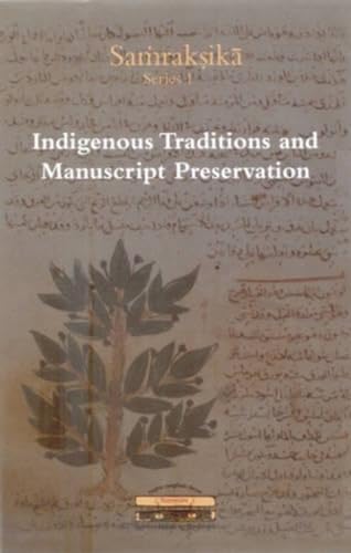 Beispielbild fr Indigenous Methods and Manuscript Preservation zum Verkauf von Books Puddle