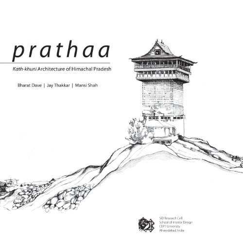 Stock image for Prathaa: Kath-khuni Architecture of Himachal Pradesh for sale by Lucky's Textbooks