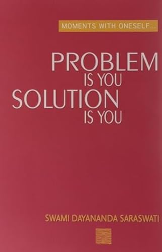 Beispielbild fr Moments With Oneself/The Problem is You The Solution is You zum Verkauf von GF Books, Inc.
