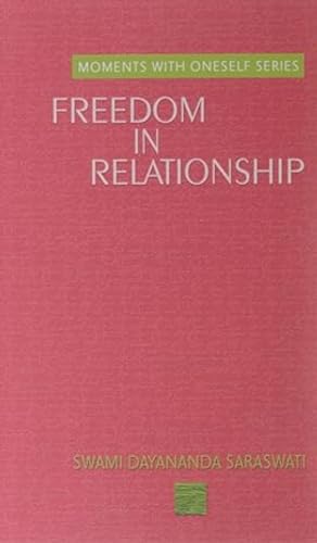 Beispielbild fr Moments With Oneself/Freedom In Relationship zum Verkauf von SecondSale