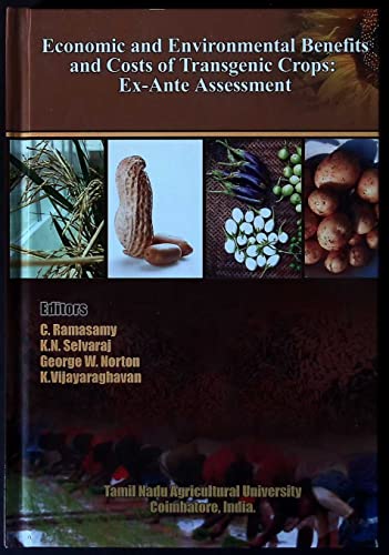 Stock image for Economic and Environmental Benefits and Costs of Transgenic Crops: Ex-ante Assessment for sale by Alplaus Books