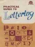 9788190439404: Practical Guide to Lettering