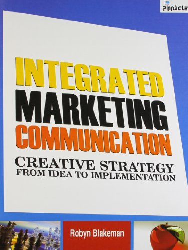 9788190445481: Integrated Marketing Communication : Creative Strategy From Idea To Implementation
