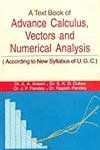 Stock image for A Text Book of Advance Calculus Vectors and Numerical Analysis for sale by Majestic Books