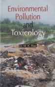 Stock image for Environmental Pollution and Toxicology for sale by Majestic Books