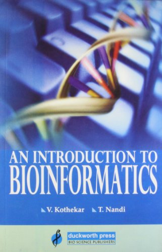 Imagen de archivo de AN INTRODUCTION TO BIOINFORMATICS, ED.2 a la venta por dsmbooks