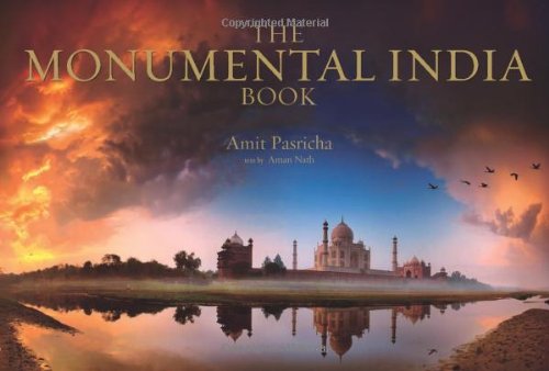 Stock image for The Monumental India Book. Text by Aman Nath. Including signed and numbered photography. for sale by Antiquariat Willi Braunert