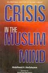 Stock image for Crises in the Muslim Mind for sale by Books in my Basket