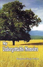 Stock image for My Unforgettable Memoirs for sale by Kanic Books