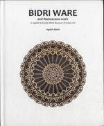 9788190487214: Bidri Ware and Damascene Work in Jagdish & Kamla Museum of Indian Art [Hardcover] [Jul 01, 2011] Jagdish Mittal