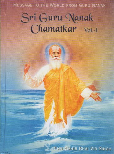 Stock image for Guru Nanak Chamatkar [Paperback] Bhai Sahib Bhai Vir Singh Ji for sale by Brit Books