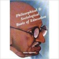9788190541589: Philosophical & sociological basis of education [Hardcover] Sonia aggarwal
