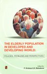 9788190565035: The Elderly Population in Developed and Developing World: Policies Problems and Perspectives