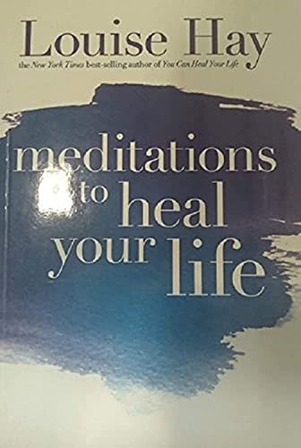 Beispielbild fr Meditations To Heal Your Life zum Verkauf von Reuseabook