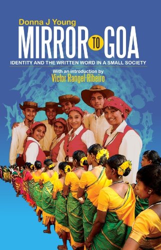 Imagen de archivo de Mirror to Goa: Identity and The Written Word in a Small Society a la venta por HPB-Red